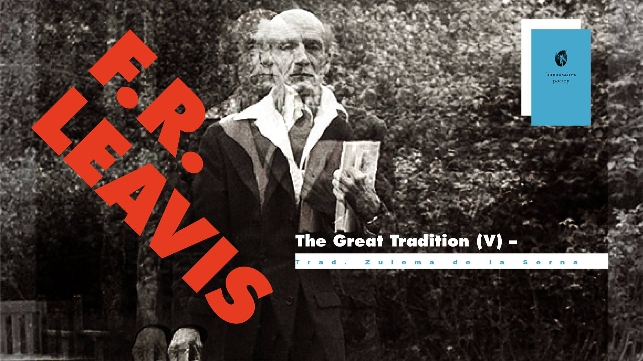 F. R. Leavis: The Great Tradition (V) – Buenos Aires Poetry